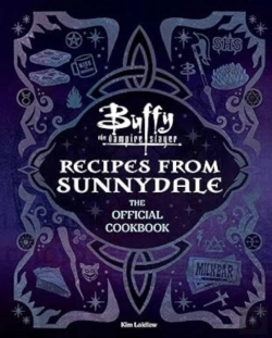 Bertrand.pt - Buffy The Vampire Slayer: Recipes From Sunnydale
