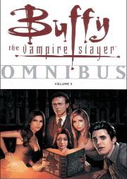 Buffy The Vampire Slayer Saison 3 T.5 ; Omnibus