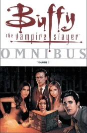 Buffy The Vampire Slayer Saison 3 T.5 ; Omnibus