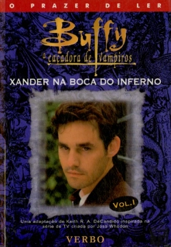 Bertrand.pt - Buffy - Xander na Boca do Inferno