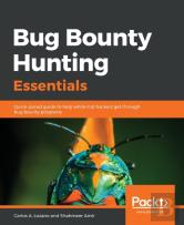Bug Bounty Hunting Essentials
