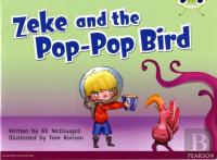 Bug Club Blue C (Ks1) Zeke And The Pop-Pop Bird 6-Pack