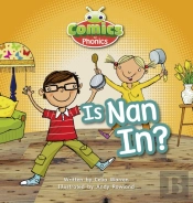 Bug Club Comics For Phonics Reception Phase 2 Set 01-02 Is Nan In?