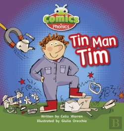 Bertrand.pt - Bug Club Comics For Phonics Reception Phase 2 Set 02-02 A Tin Man Tim