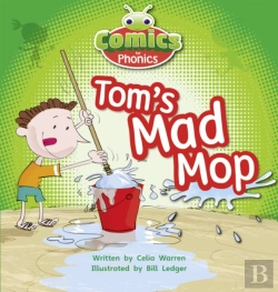 Bertrand.pt - Bug Club Comics For Phonics Reception Phase 2 Set 03 Tom'S Mad Mop