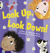 Bug Club Guided Fiction Reception Pink A Look Up, Look Down