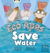 Bug Club Guided Fiction Reception Red B Eco Apes Save Water