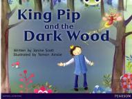 Bug Club Guided Fiction Reception Red B King Pip And The Dark Wood