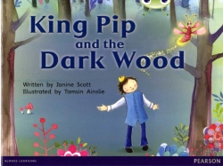 Bertrand.pt - Bug Club Guided Fiction Reception Red B King Pip And The Dark Wood