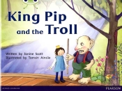 Bug Club Guided Fiction Reception Red C King Pip And The Troll