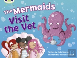 Bertrand.pt - Bug Club Guided Fiction Year 1 Blue B The Mermaids Visit The Vet
