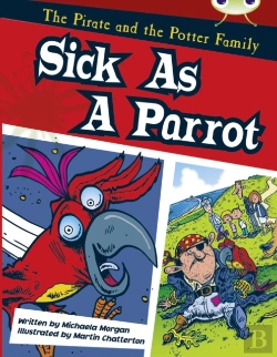 Bertrand.pt - Bug Club Guided Fiction Year Two Gold B Sick As A Parrot