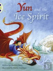 Bug Club Guided Fiction Year Two Turquoise B Yun And The Ice Spirit