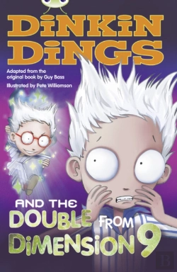 Bertrand.pt - Bug Club Independent Fiction Year 4 Grey B Dinkin Dings And The Double Dimension Nine