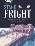 Bug Club Independent Fiction Year 4 Grey B Stage Fright