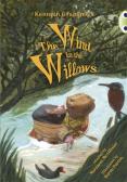 Bug Club Independent Fiction Year 5 Blue Kenneth Grahame'S The Wind In The Willows