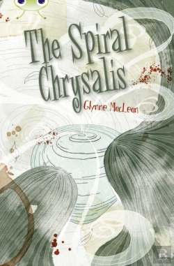 Bertrand.pt - Bug Club Independent Fiction Year 6 Red + The Spiral Chrysalis