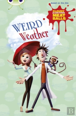 Bertrand.pt - Bug Club Independent Fiction Year Two Gold B Cloudy With A Chance Of Meatballs: Weird Weather