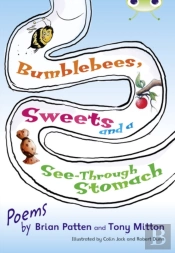 Bug Club Independent Fiction Year Two Lime A Bumblebees, Sweets And A See-Through Stomach
