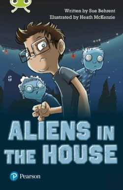 Bertrand.pt - Bug Club Independent Fiction Year Two Lime B Plus Aliens In The House
