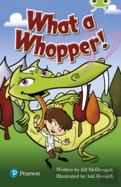 Bug Club Independent Fiction Year Two Lime Plus A What A Whopper!