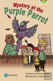 Bug Club Independent Fiction Year Two Lime Plus B Mystery At The Purple Parrot