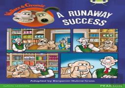 Bug Club Independent Fiction Year Two Lime Wallace & Gromit: A Runaway Success