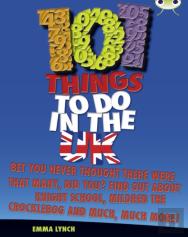 Bug Club Independent Non Fiction Blue B 101 Things To Do In The Uk