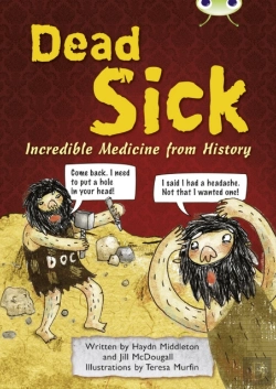 Bertrand.pt - Bug Club Independent Non Fiction Blue B Dead Sick