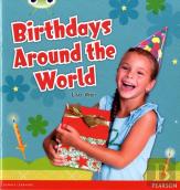Bug Club Independent Non Fiction Year 1 Non Fiction Green B Birthdays Around The World