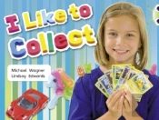 Bug Club Independent Non Fiction Year 1 Yellow C I Like To Collect