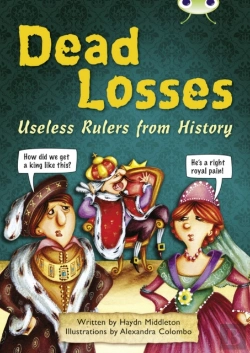 Bertrand.pt - Bug Club Independent Non Fiction Year 4 Grey B Dead Losses