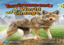 Bug Club Independent Non Fiction Year Two Lime Plus Environment A World Of Change