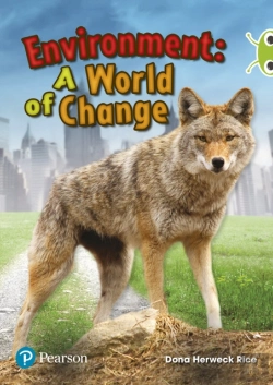 Bertrand.pt - Bug Club Independent Non Fiction Year Two Lime Plus Environment A World Of Change