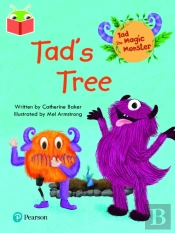 Bug Club Independent Phase 1: Tad The Magic Monster: Tad'S Tree