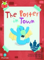 Bug Club Independent Phase 5 Unit 20: The Lost Dinosaur: The Poster In Town
