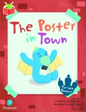 Bug Club Independent Phase 5 Unit 20: The Lost Dinosaur: The Poster In Town