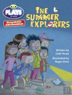 Bertrand.pt - Bug Club Julia Donaldson Plays Grey/3a-4c The Summer Explorers