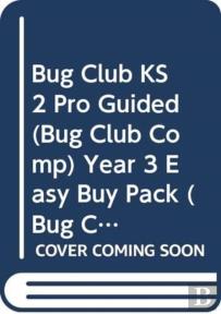 Bug Club Ks2 Pro Guided (Bug Club Comp) Year 3 Easy Buy Pack
