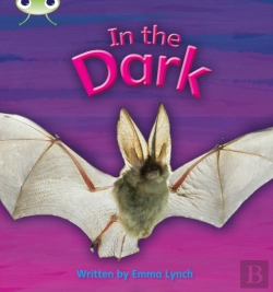 Bertrand.pt - Bug Club Phonics - Phase 3 Unit 10: In The Dark