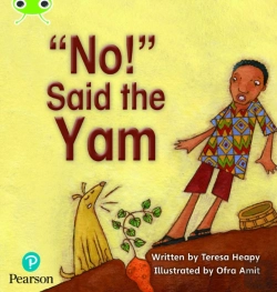 Bertrand.pt - Bug Club Phonics - Phase 4 Unit 12: 'No' Said The Yam
