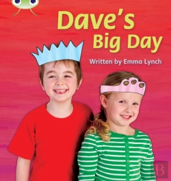 Bertrand.pt - Bug Club Phonics - Phase 5 Unit 14: Dave'S Big Day