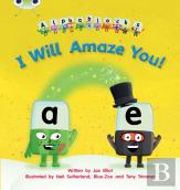 Bug Club Phonics - Phase 5 Unit 14: I Will Amaze You!