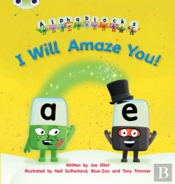 Bertrand.pt - Bug Club Phonics - Phase 5 Unit 14: I Will Amaze You!