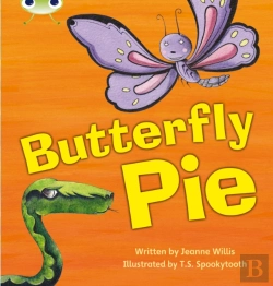 Bertrand.pt - Bug Club Phonics - Phase 5 Unit 16: Butterfly Pie