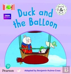 Bertrand.pt - Bug Club Reading Corner: Age 4-5: Sarah And Duck: Duck And The Balloon
