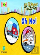 Bug Club Reading Corner: Age 4-5: Trucktown: Oh No!