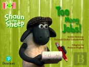 Bug Club Reading Corner: Age 4-7: Shaun The Sheep: Too Many Jobs!