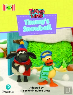 Bertrand.pt - Bug Club Reading Corner: Age 4-7: Timmy Time: Timmy'S Snowball