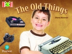 Bertrand.pt - Bug Club Reading Corner: Age 5-7: The Old Things